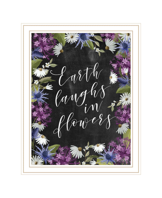 "Earth Laughs in Flowers" by House Fenway, Ready to Hang Framed Print, White Frame