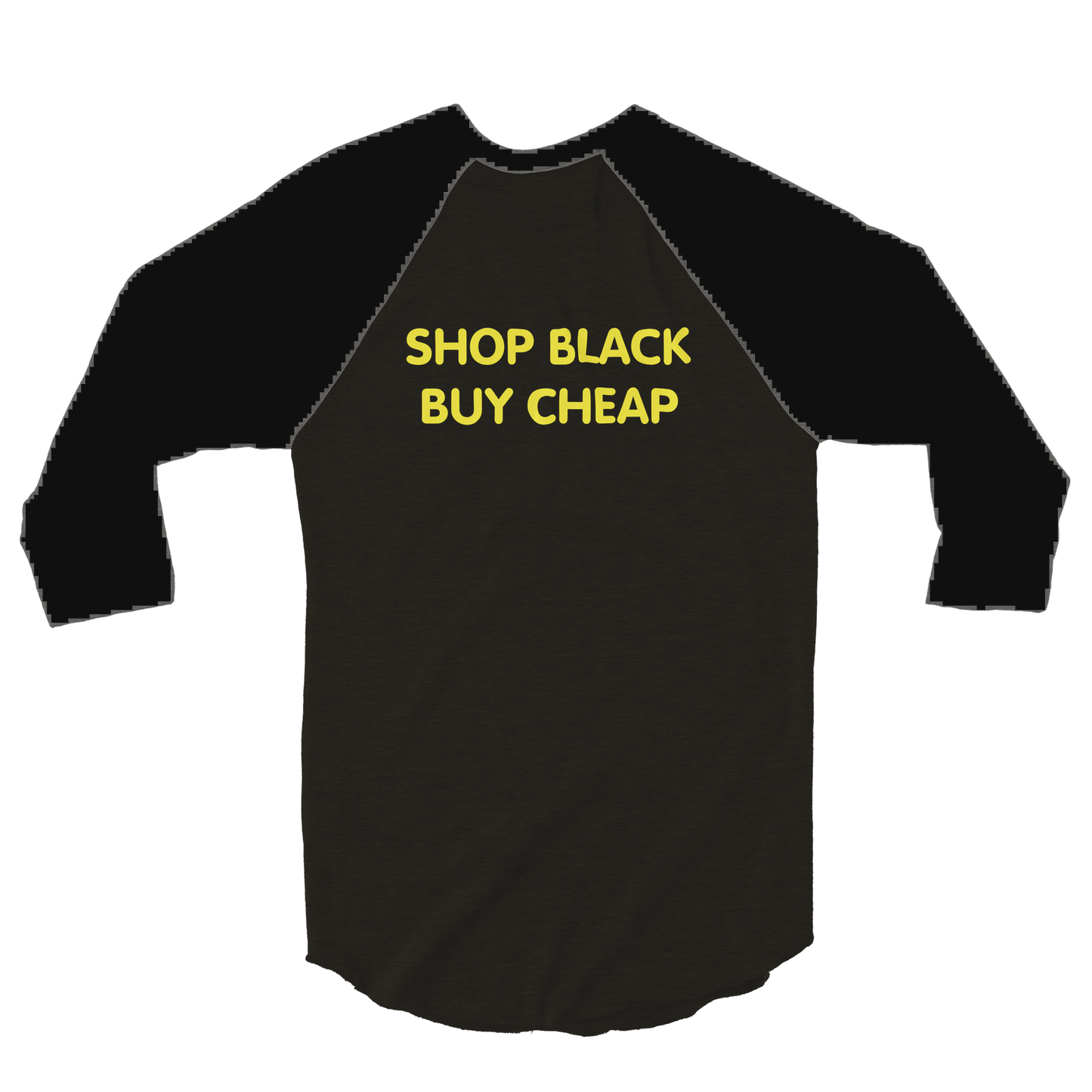 SHOP BLACK BUY CHEAP - Unisex 3/4 sleeve Raglan T-shirt
