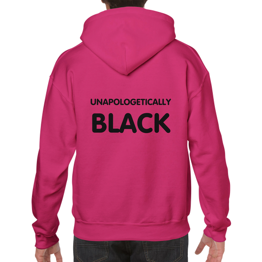 Unapologetically BLACK - Classic Unisex Pullover Hoodie